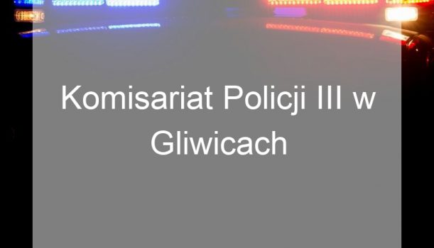 Komisariat Policji III w Gliwicach