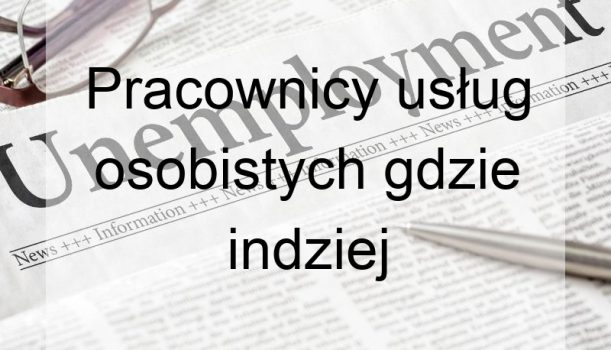 Pracownicy usług osobistych gdzie indziej niesklasyfikowani – bezrobocie