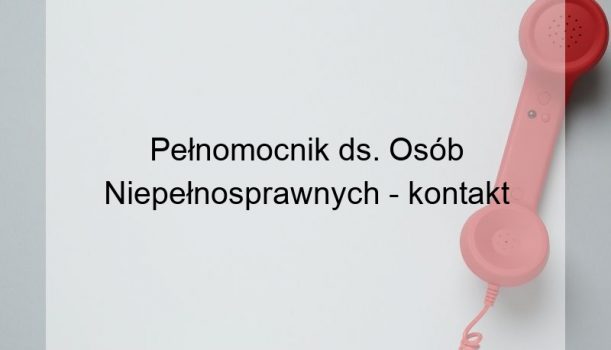 Pełnomocnik ds. Osób Niepełnosprawnych – kontakt