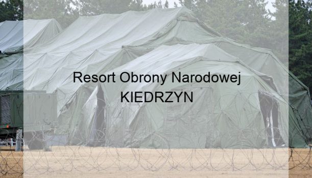 Resort Obrony Narodowej KIEDRZYN